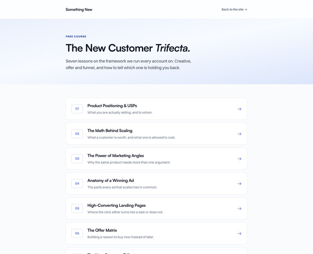 The New Customer Trifecta Course